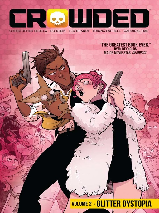 Title details for Crowded (2018), Volume 2 by Christopher Sebela - Wait list
